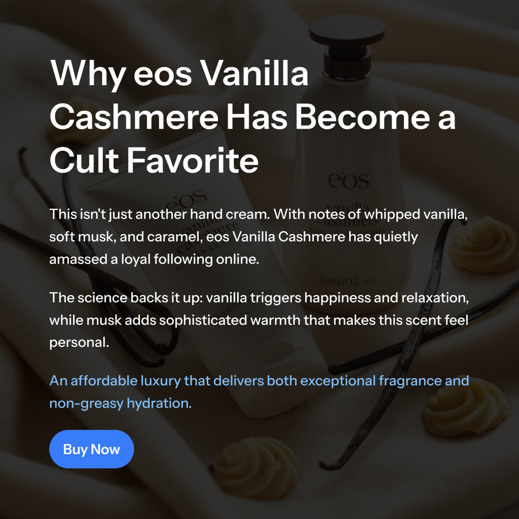 An honest eos vanilla cashmere lotion review. Discover why this unique, comforting scent has become an Amazon bestseller and a fan favorite.